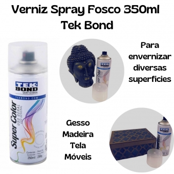 Verniz Spray Fosco TEK Bond 350ML Artesanato Tela Madeira